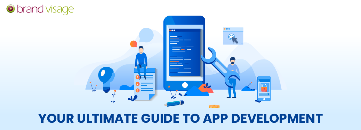 Your utlimate guide to App Development