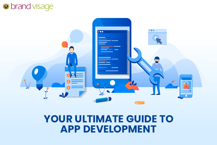 Your utlimate guide to App Development