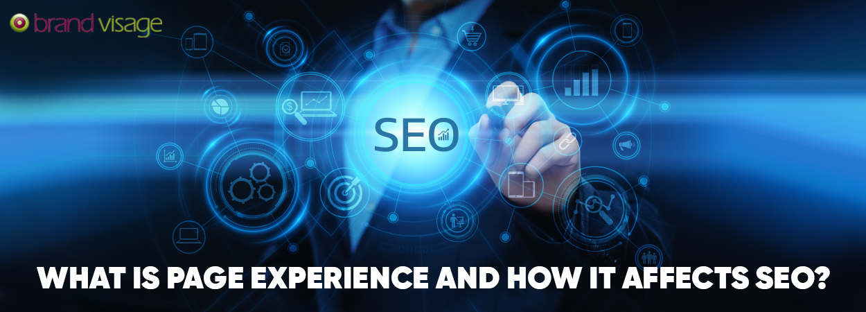 What is Page Experience and how it affects SEO?