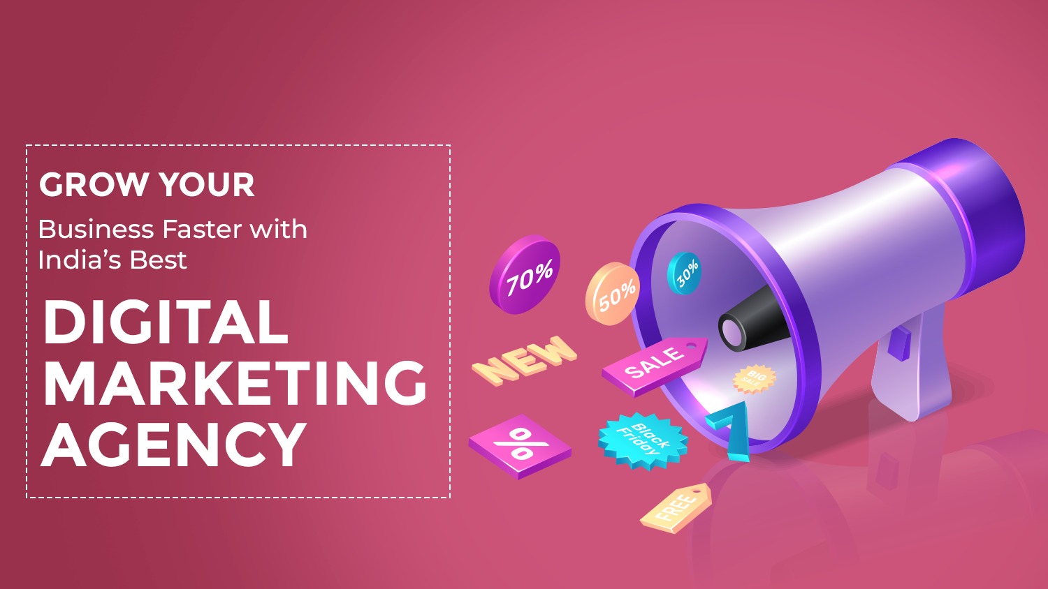 Grow Your Business Faster with India’s Best Digital Marketing Agency