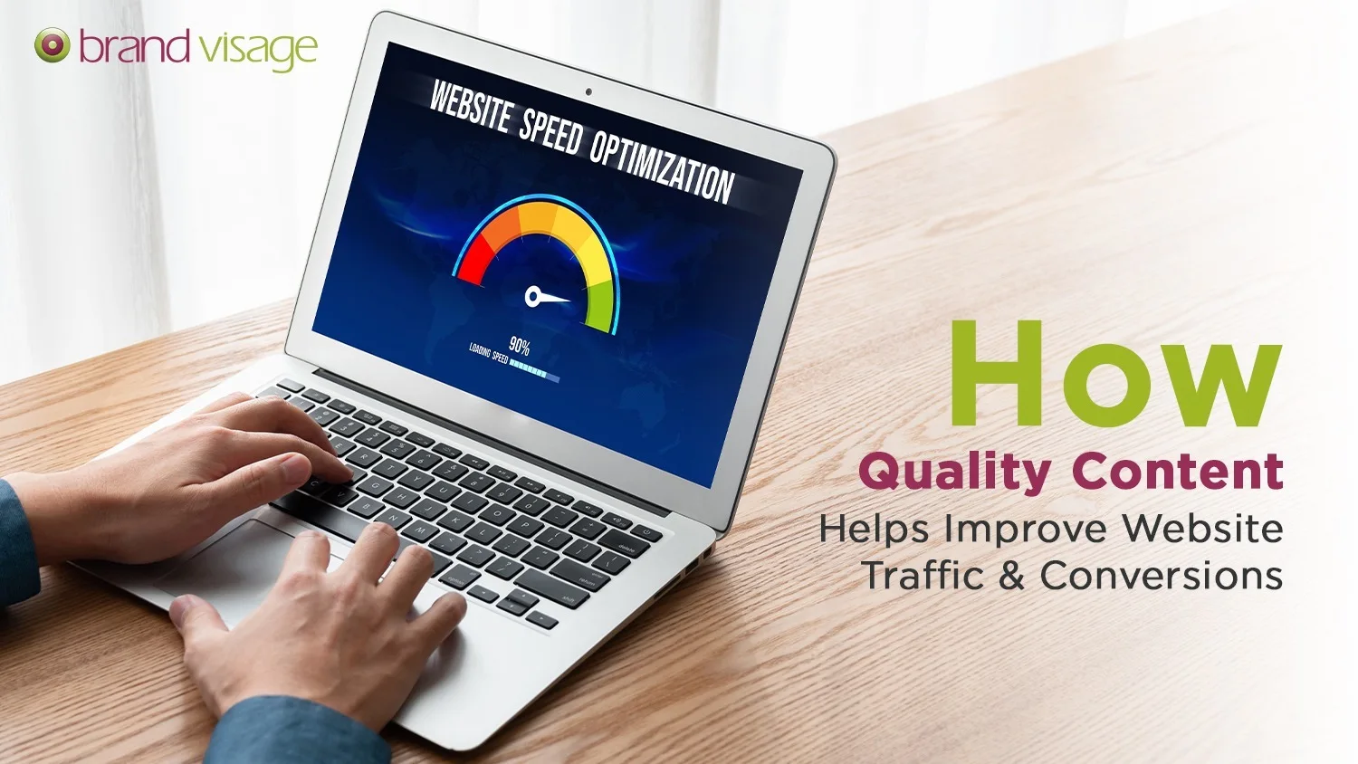 How Quality Content Helps Improve Website Traffic & Conversions
