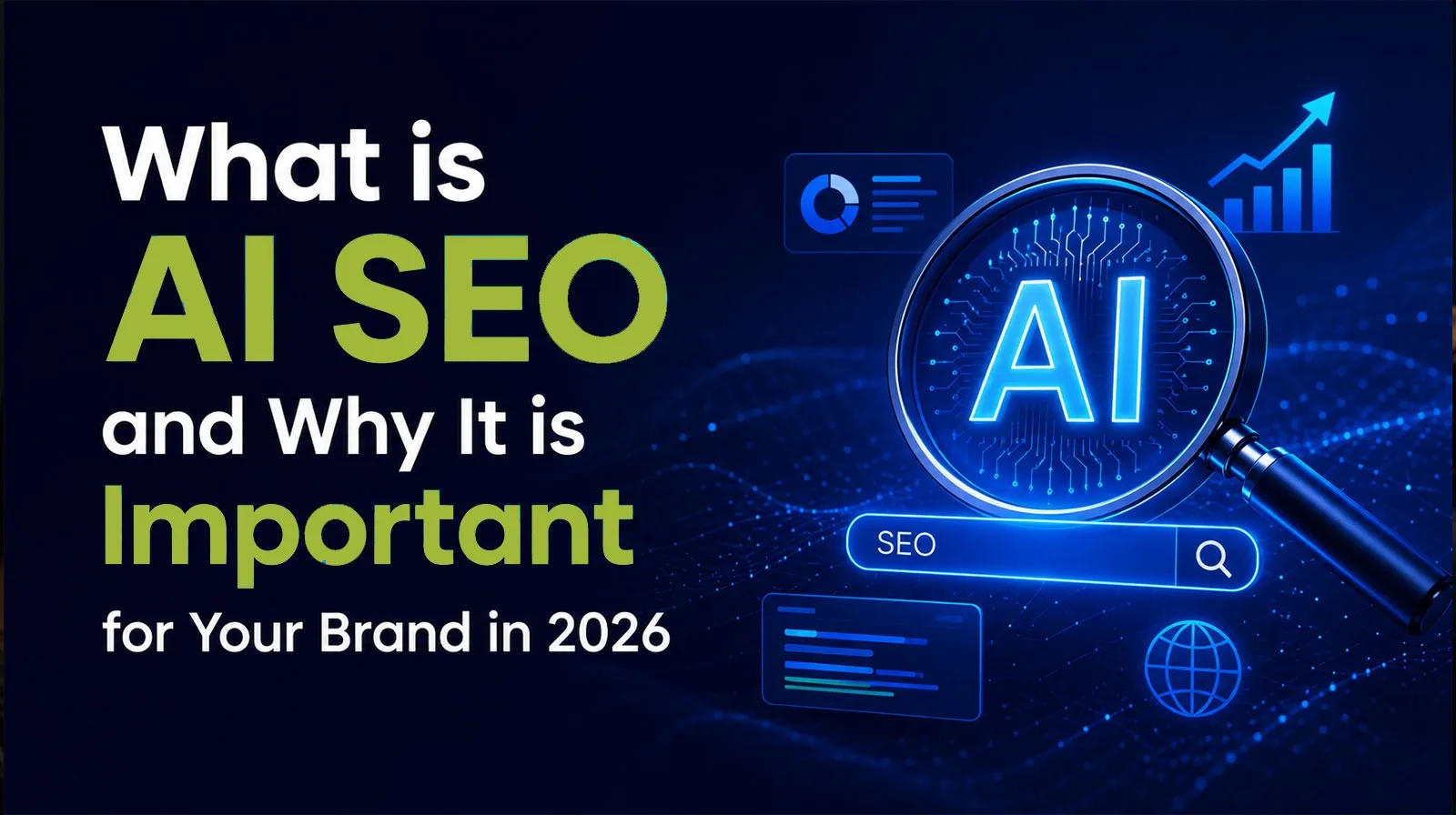 What is AI SEO and Why It is Important for Your Brand in 2026