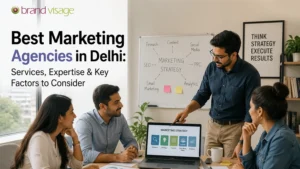 Best Marketing Agencies in Delhi