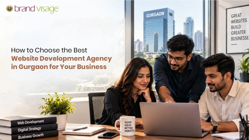 How to Choose the Best Website Development Agency in Gurgaon for Your Business